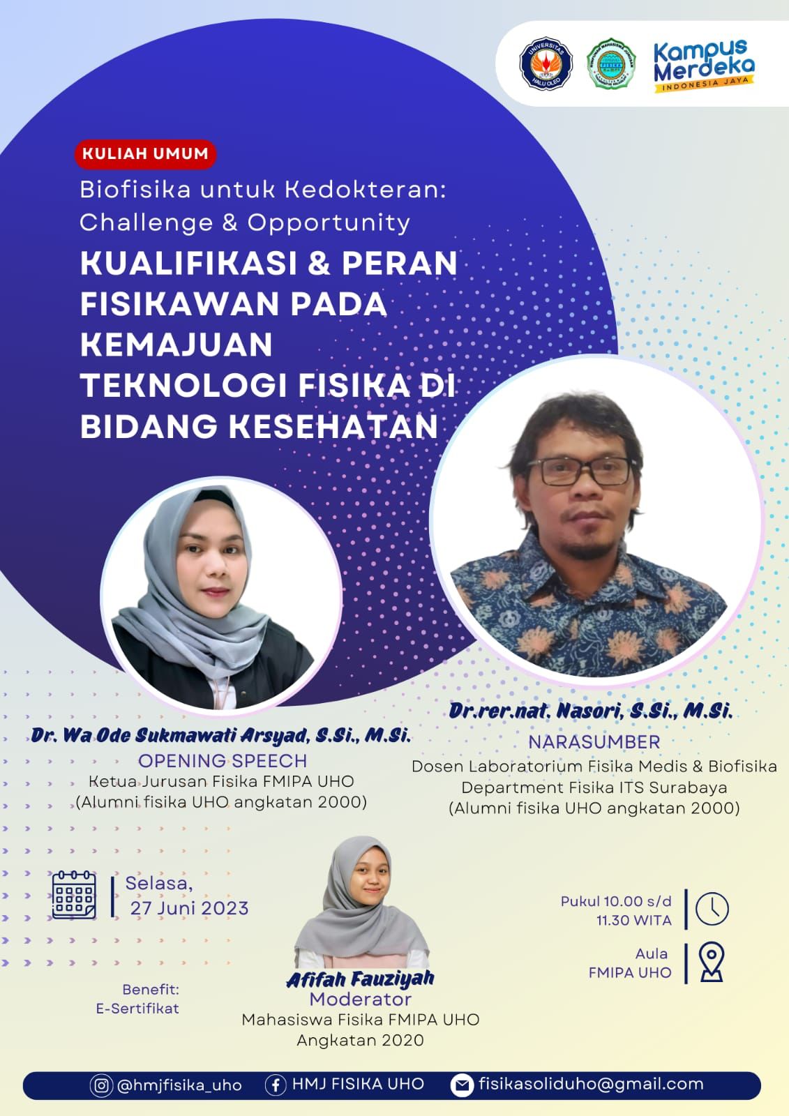 Seminar Bulanan (Edisi Juni) – Biofisika untuk Kedokteran: Challenge & Opportunity